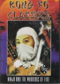 Ninja and the Warriors of Fire (1987)