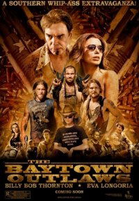 The Baytown Outlaws (2012)
