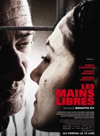 Les mains libres (2010)