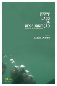 Deste Lado da Ressurreição (2009)