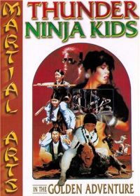 Thunder Ninja Kids in the Golden Adventure (1992)