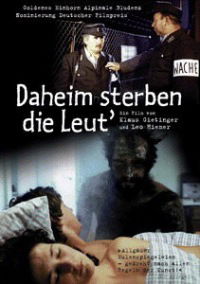Daheim sterben die Leut' (1985)