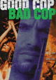 Good Cop/Bad Cop