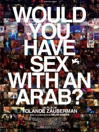 Would you have sex with an Arab? (2011)