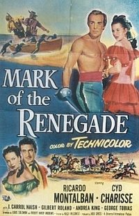 Mark of the Renegade (1951)