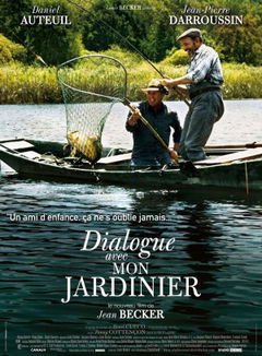 Dialogue avec mon jardinier (2007)