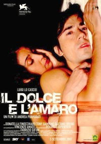 Il dolce e l'amaro (2007)