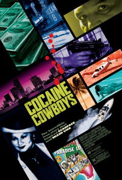 Cocaine Cowboys (2006)