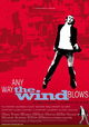 Any Way the Wind Blows