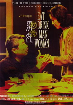 Eat Drink Man Woman (1994)