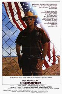The Border (1982)