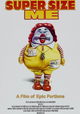 Super Size Me