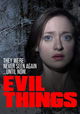 Evil Things