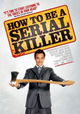 How to Be a Serial Killer