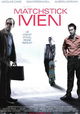 Matchstick Men
