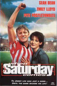 When Saturday Comes