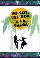 Yo soy, del Son a la Salsa