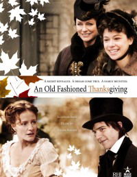 An Old Fashioned Thanksgiving (2008)