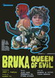 Bruka: Queen of Evil