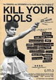 Kill Your Idols