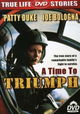 A Time to Triumph