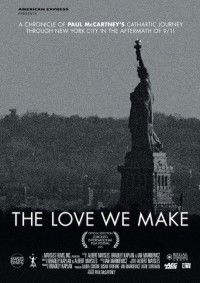 The Love We Make (2011)