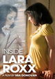 Inside Lara Roxx
