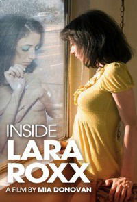 Inside Lara Roxx (2011)