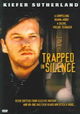 Trapped in Silence