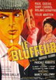 Le bluffeur