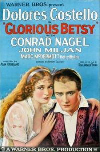 Glorious Betsy (1928)