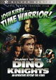 Josh Kirby... Time Warrior: Chapter 1, Planet of the Dino-Knights