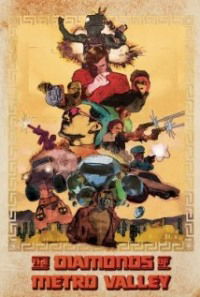 The Diamonds of Metro Valley (2010)