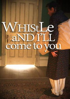 A Ghost Story for Christmas: Whistle and I'll Come to You (2010)