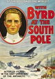 With Byrd at the South Pole