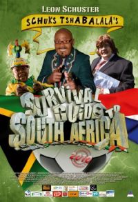 Schuks Tshabalala's Survival Guide to South Africa (2010)