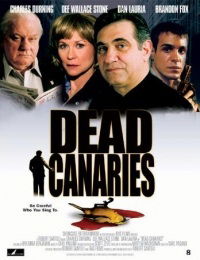 Dead Canaries (2003)