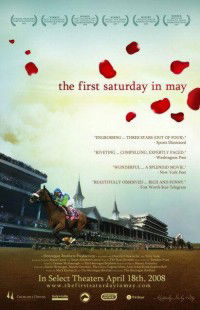 The First Saturday in May (2007)