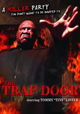 The Trap Door