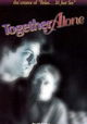 Together Alone