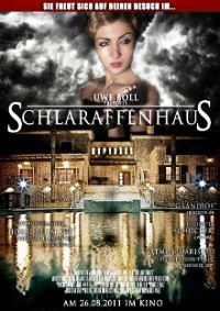 Schlaraffenhaus (2011)