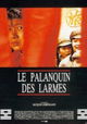 Le palanquin des larmes