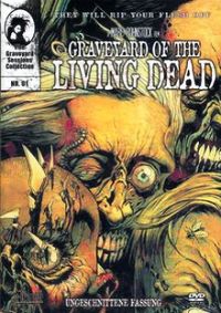 Graveyard of the Living Dead (2008)
