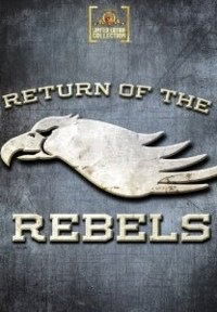 Return of the Rebels (1981)