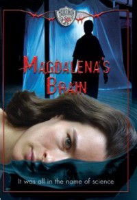 Magdalena's Brain (2006)