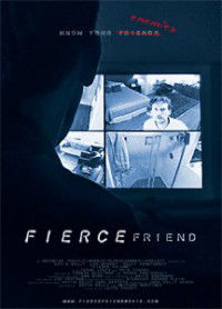 Fierce Friend (2006)