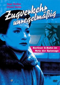 Zugverkehr unregelmäßig (1951)