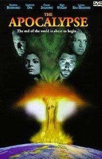 The Apocalypse (1997)