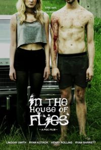 In the House of Flies (2012)