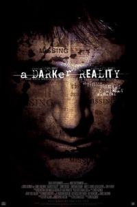 A Darker Reality (2008)